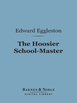 cover image of The Hoosier School-Master (Barnes & Noble Digital Library)